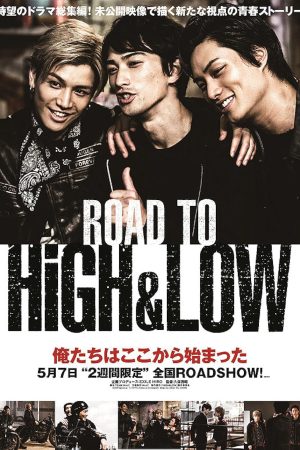 Poster phim Đường tới HiGH&LOW