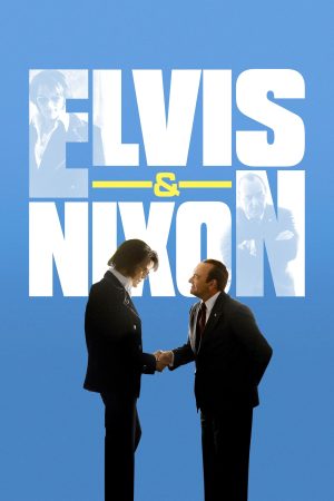 Poster phim Elvis và Nixon