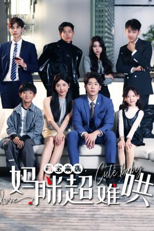 Poster phim Em Bé Tấn Công: Mẹ Khó Chiều