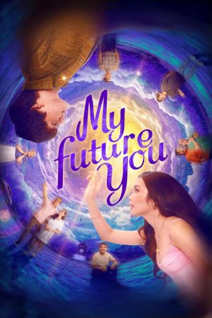 Poster phim My Future You