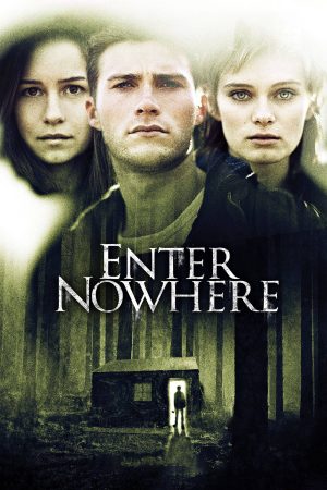 Poster phim Enter Nowhere
