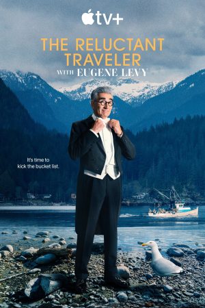 Poster phim Eugene Levy, Vị Lữ Khách Miễn Cưỡng (Phần 2)