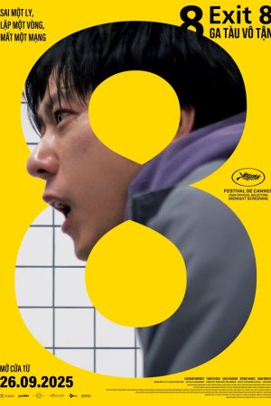 Poster phim Exit 8: Ga Tàu Vô Tận