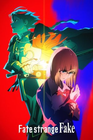 Poster phim Fate/strange Fake