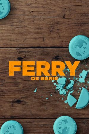 Poster phim Ferry: Loạt phim