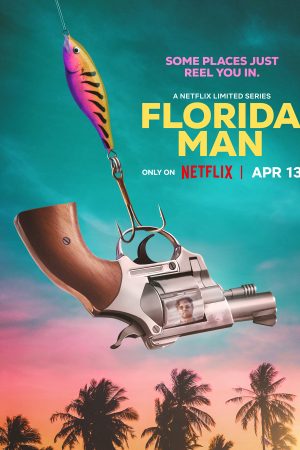 Poster phim Florida Man