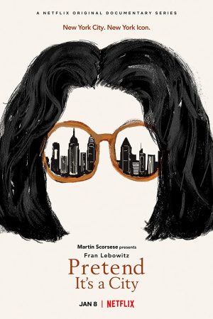Poster phim Fran Lebowitz: Giả như nó là thành phố