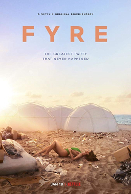 Poster phim FYRE: bữa tiệc đáng thất vọng