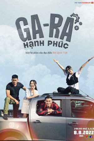 Poster phim Ga Ra Hạnh Phúc