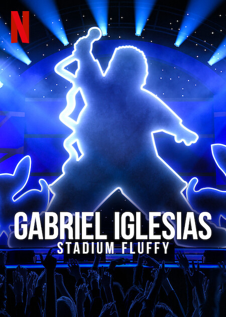Poster phim Gabriel Iglesias: Fluffy ở sân vận động