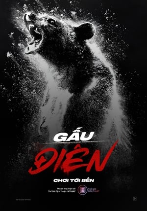 Poster phim Con Gấu Phê Cần