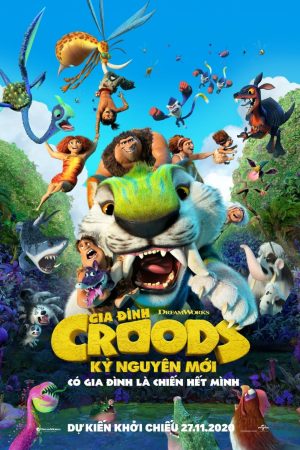 Poster phim Gia Đình Croods: Kỷ Nguyên Mới