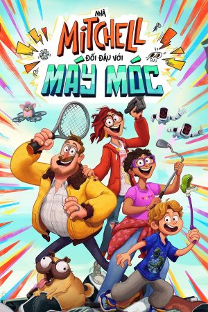 Poster phim Nhà Mitchell đối đầu với máy móc