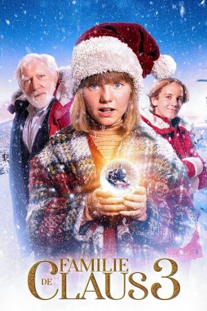 Poster phim Gia Đình Nhà Claus 3