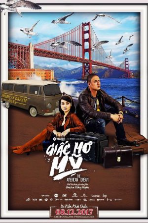 Poster phim Giấc Mơ Mỹ