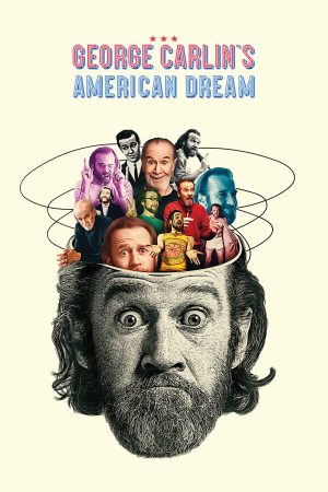 Poster phim Giấc Mơ Mỹ Của George Carlin
