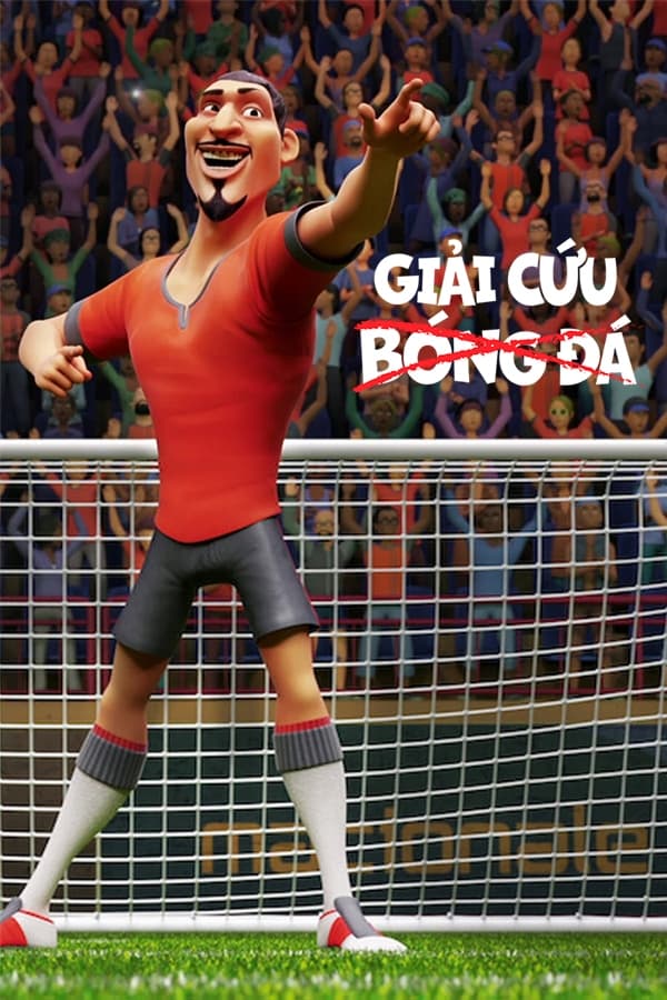 Poster phim Giải cứu bóng đá