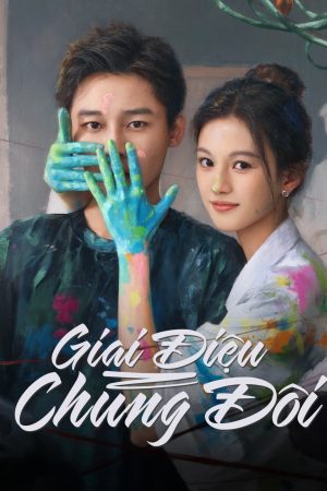 Poster phim Giai Điệu Chung Đôi