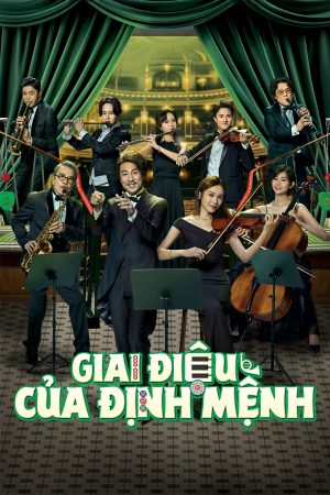 Poster phim Giai Điệu Của Định Mệnh
