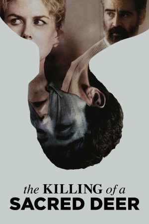 Poster phim The Killing of a Sacred Deer