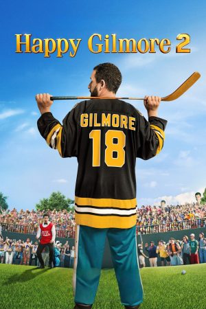 Poster phim Gilmore, Tay Golf Cừ Khôi 2