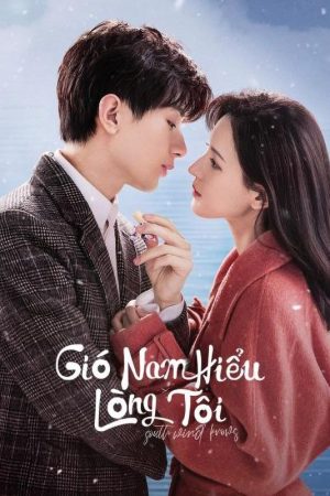 Poster phim Gió Nam Hiểu Lòng Tôi