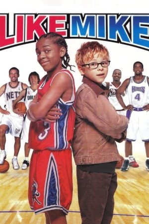 Poster phim Like Mike