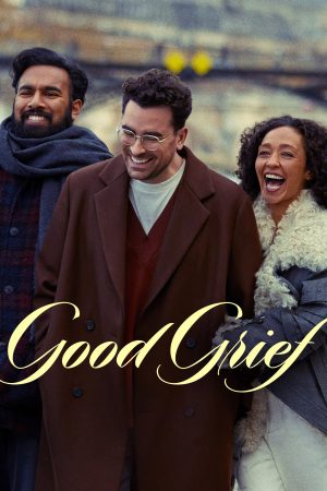 Poster phim Good Grief