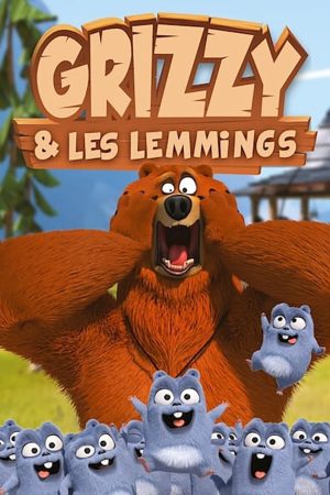 Poster phim Grizzy và hội lemmut (Phần 1)