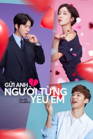 Poster phim Gửi Anh, Người Từng Yêu Em