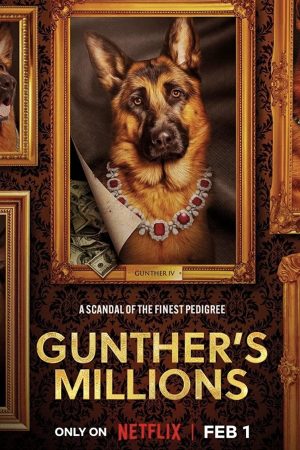 Poster phim Gunther – Chú chó triệu phú