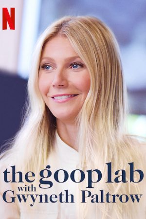 Poster phim Gwyneth Paltrow: Lối sống goop