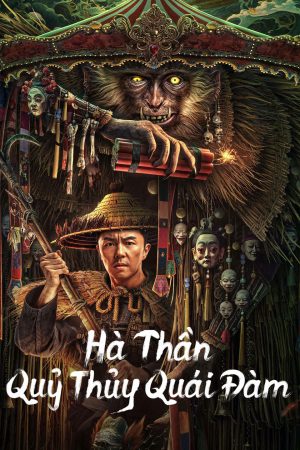 Poster phim Hà Thần Quỷ Thủy Quái Đàm