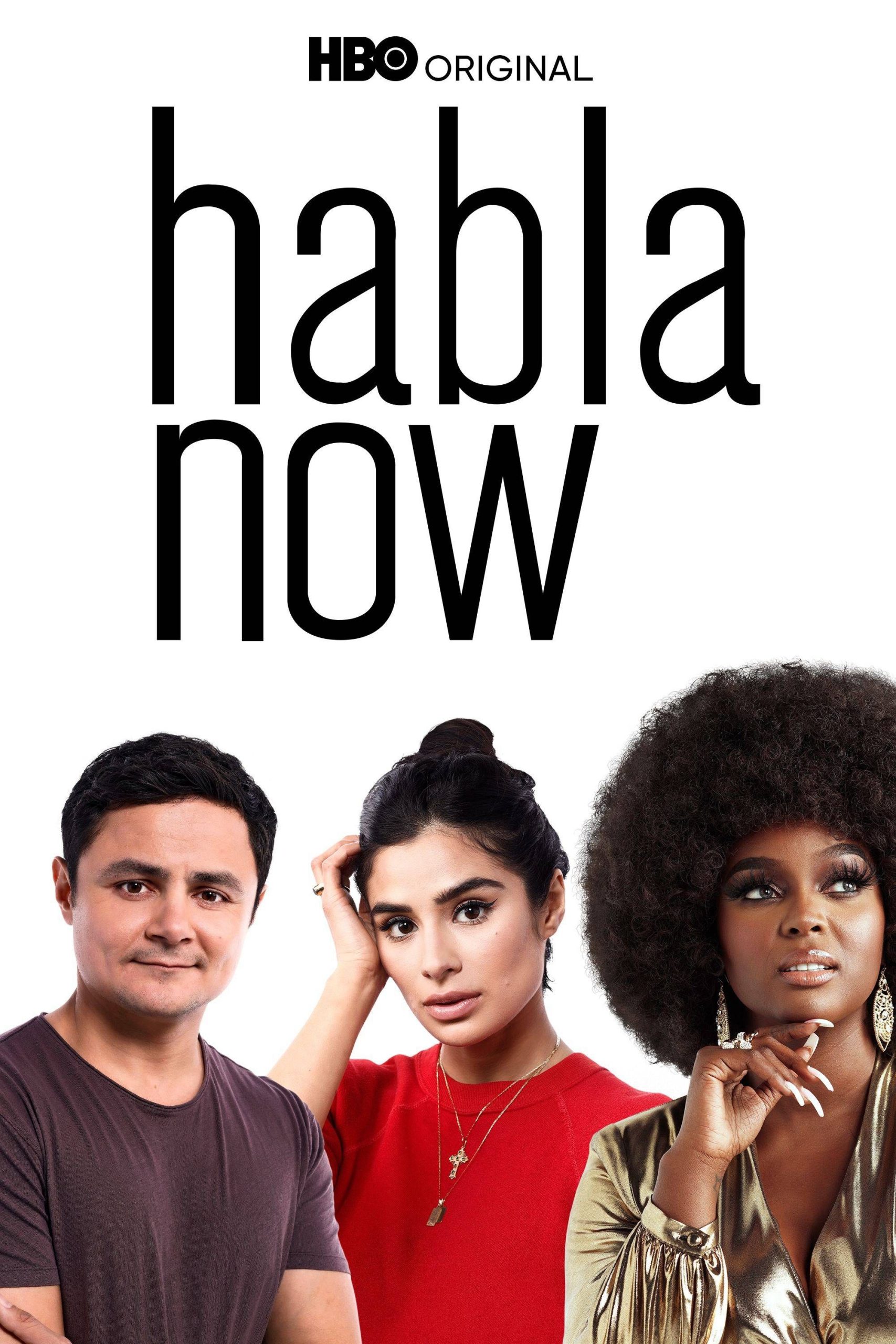 Poster phim Habla Now – Hãy Chia Sẻ Ngay