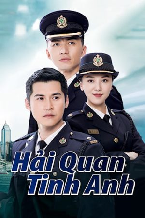 Poster phim Hải Quan Tinh Anh