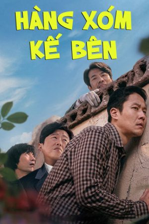Poster phim Hàng Xóm
