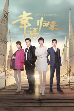 Poster phim Hạnh Phúc Trở Về