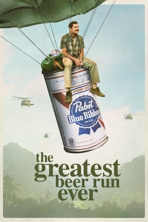 Poster phim The Greatest Beer Run Ever
