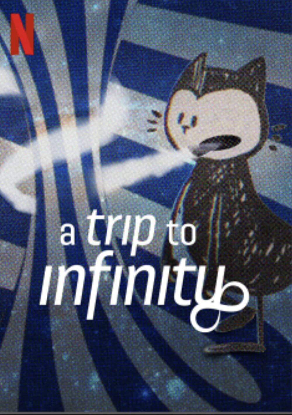 Poster phim A Trip to Infinity