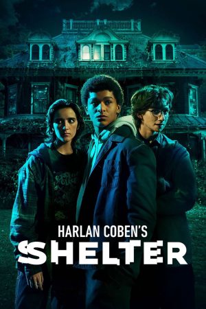 Poster phim Harlan Coben’s Shelter