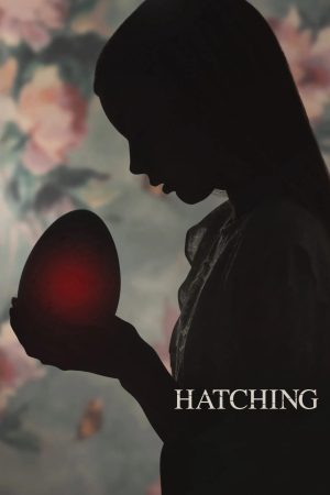 Poster phim Hatching