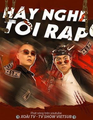 Poster phim Hãy Nghe Tôi RAP SS2