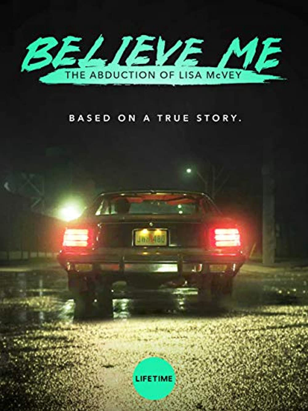 Poster phim Hãy tin cháu: Vụ bắt cóc Lisa McVey