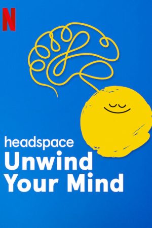 Poster phim Headspace: Thả lỏng tâm trí