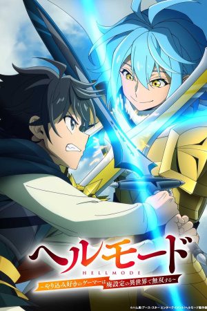 Poster phim Hell Mode: Game Thủ Xuất Chúng Tung Hoành Chốn Dị Giới Hỗn Nguyên (Phần 2)