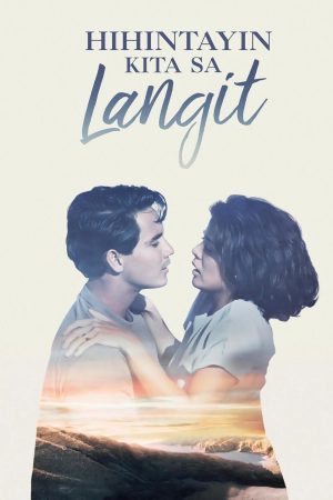 Poster phim Hẹn gặp lại ở thiên đường