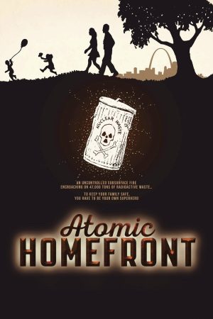 Poster phim Hiểm Họa Hạt Nhân Ở Hậu Phương