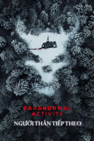 Poster phim Paranormal Activity: Next of Kin