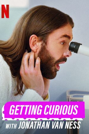 Poster phim Hiếu kỳ cùng Jonathan Van Ness