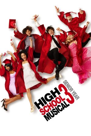 Poster phim High School Musical 3: Lễ Tốt Nghiệp